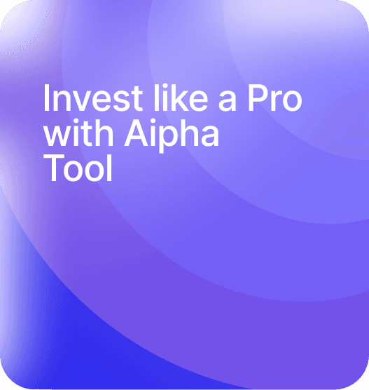 Invest like a Pro with Aipha Tool